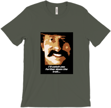 I'll Catch You Further Down The Trail T-Shirt