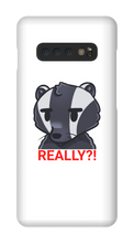 REALLY?! Samsung Phone Case