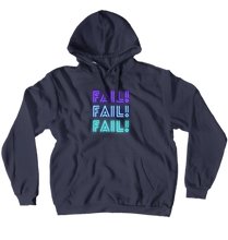 Neon Triple Fail Hoodie (No-Zip/Pullover)