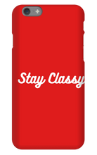 Stay Classy iPhone Phone Cases