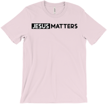 JESUS MATTERS T-Shirts