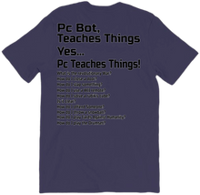 PcBotTeachesThingsShirt