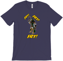 Fry! Fry! Fry! T-Shirts