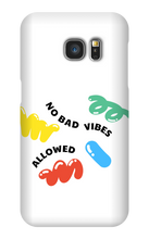 No bad vibes allowed Samsung Phone Case