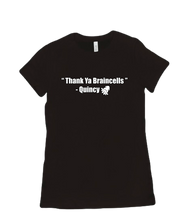 Quincy's quotes Women's Tee