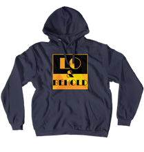 LoAndBehold Hoodie