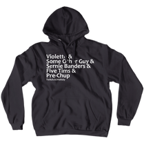 Violette & Some Other Guy Hoodie
