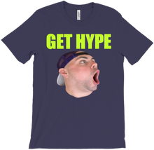 Get Hype T-Shirt