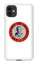 whotouchedthethermostat iPhone Phone Cases