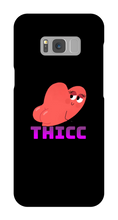 THICC Samsung Phone Cases
