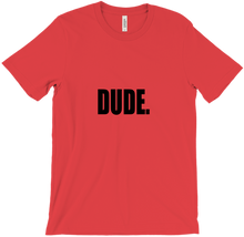 Dude Bright T-Shirts