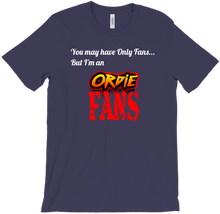 You may be an Only Fan