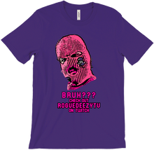 Bruh??? Check me out on Twitch TShirt is STR8 Fire