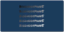 bigdaddypwn5 XXL Gaming Mousepad