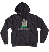 itsroamrs Onna Dead Homies hoodies