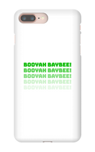 BOOYAH BAYBEE! iPhone Phone Cases