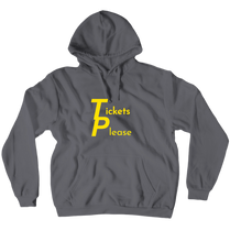Tickets Please's Hoodie
