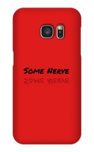 Some Nerve Samsung Cases