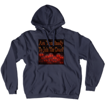 Are You Ready? Hoodies (No-Zip/Pullover)