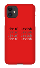 Livin' Lavish iPhone Phone Cases