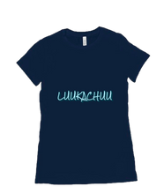 Luukachuu's FIRST Woman's T-Shirt's