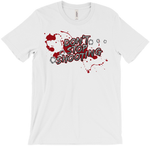 Don't Stop T-Shirt