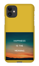 Happiness is the Meaning IPhone Cases