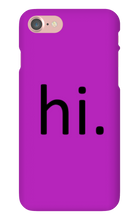 hi. Phone Case (iPhone)