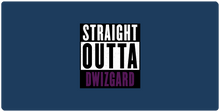 Straight Outta Dwizgard XXL Gaming Mousepad