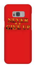 Never Give Up Samsung Phone Cases - gold