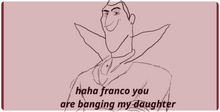 haha franco you are banging my daughter big mp