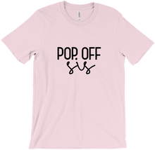 Pop Off Sis T-Shirts (Black Edition)