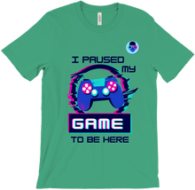 I Pause my Game T-Shirts
