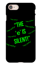 Silent "e" iPhone Phone Case