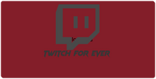 twitch for ever mousepad