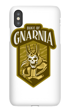 Duke of Gnarnia iPhone Case - Lifetime Guarantee