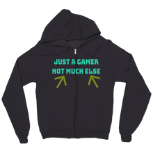 Just A Gamer Zip Up Hoodie