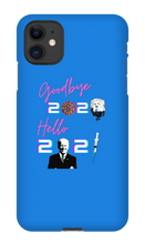 Goodbye 2020 Hello 2021 iPhone Cases
