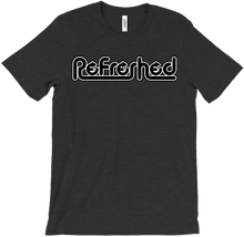 ReFreshed T-Shirts