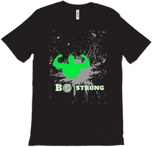 Be Strong T-Shirts