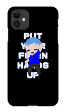 Put Your F@*#!N Hands Up iPhone Case