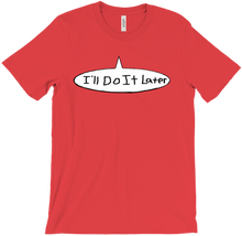 Procrastination Collection - T-Shirt