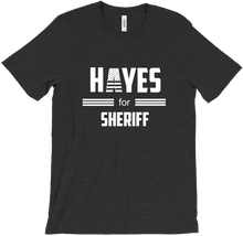 Hayes for Sheriff T-Shirts