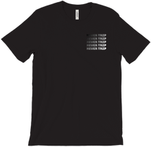 never trip T-Shirts
