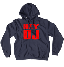 Tommy T Hey DJ Hoodies (No-Zip/Pullover)