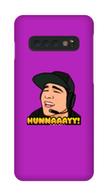 HUNNAAAYY! Samsung Phone Cases