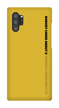 Nxbxdy cares about you Samsung Phone Case