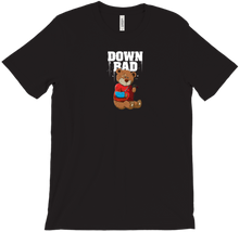 DOWN BAD TEE