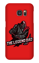 thelegenddad Samsung Phone Cases