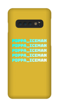 poppa_iceman Samsung Phone Cases